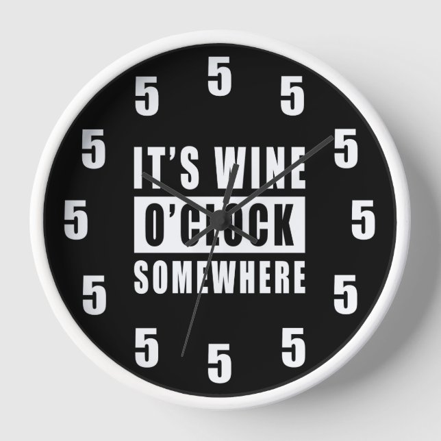 Reloj Es Wine O'clock en algún lugar - Funny Clock Desig (Anverso)