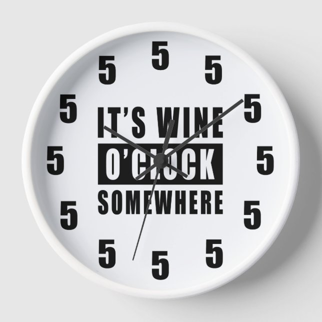 Reloj Es Wine O'clock en algún lugar - Funny Clock Desig (Anverso)