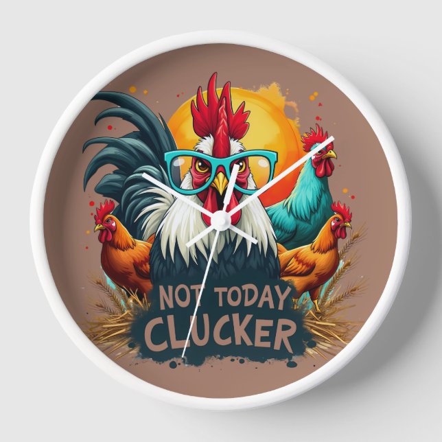 Reloj Gracioso Rooster "Not Today Clucker" Farm Life Art (Anverso)