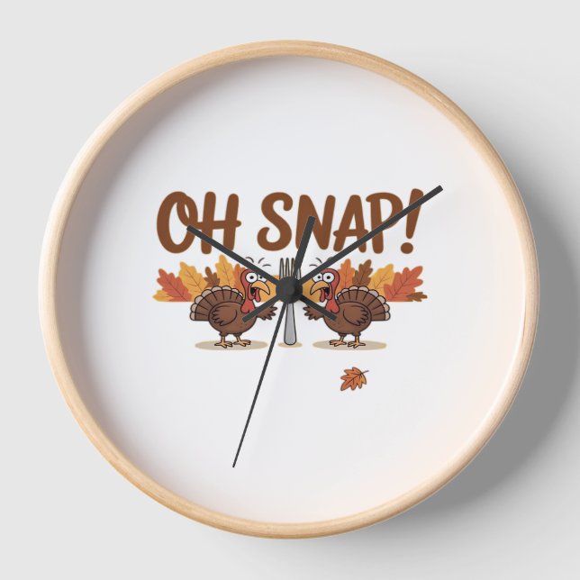 Reloj Oh Snap Turkey Day Noche Graciosa De Acción De Gra (Anverso)