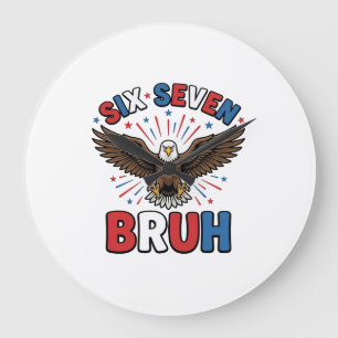 Reloj Redondo Grande Águila Patriótica Seis Siete Bruh Diseño Vectorial