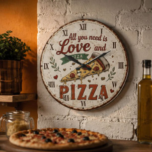 Reloj Redondo Grande All You Need Is Love and Pizza