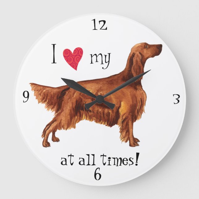 Reloj Redondo Grande Amo mi Irish Setter (Anverso)