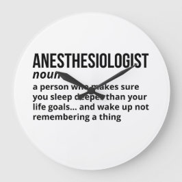 Reloj Redondo Grande Anestesiólogo - Diferencia divertida en definición