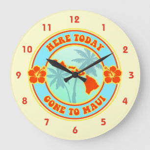 Reloj Redondo Grande Aquí ido hoy a Maui Hawaii