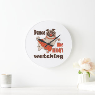 Reloj Redondo Grande Baila como nadie ve a la chica Pug Dog