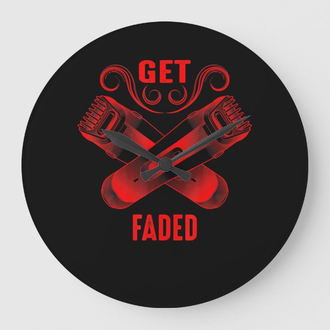 Reloj Redondo Grande Barber | Get Faded Cool Master Barber Hairer Fade (Anverso)