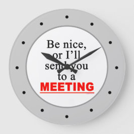 Reloj Redondo Grande Be Nice Meeting Funny Office Wall Clock