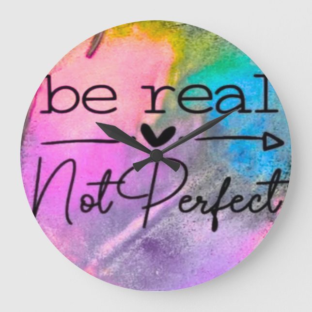 Reloj Redondo Grande Be Real Not Perfect (Anverso)