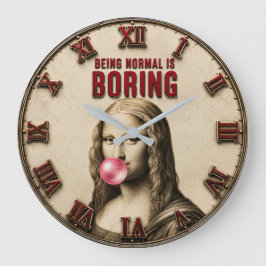 Reloj Redondo Grande Being Normal Is Boring Funny Mona Lisa Bubble Gum