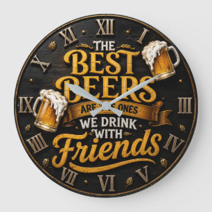 Reloj Redondo Grande Best Beers Funny Beer Friends Man Cave Gift
