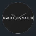 Reloj Redondo Grande Black Lives Matter Clock, BLM<br><div class="desc">Las vidas negras importan el reloj. ¡Sean inspiradores,  positivos,  sean comprensivos!</div>