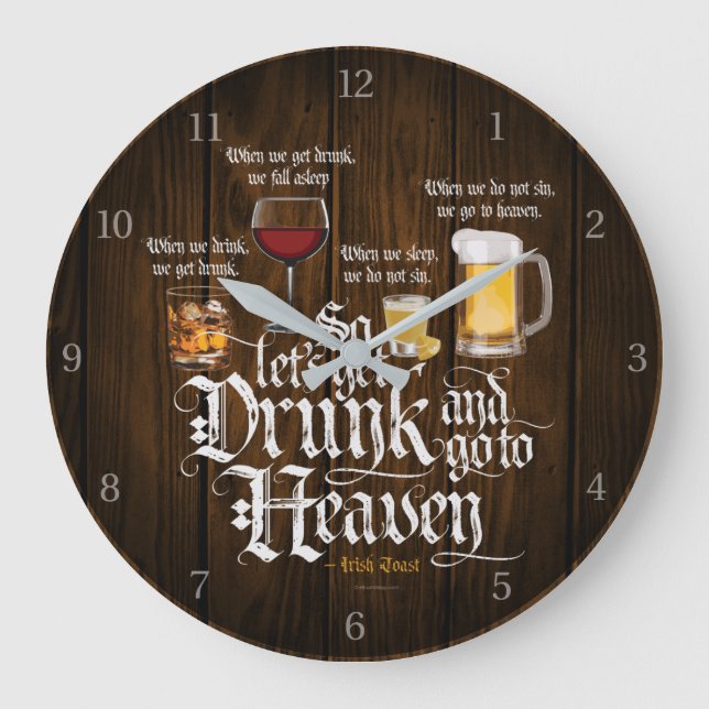 Reloj Redondo Grande Borrarse Y Ir Al Cielo (Tostada Irlandesa De Bebid (Anverso)