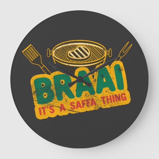 Reloj Redondo Grande Braai It's a Saffa Thing - South African BBQ Gift (Anverso)