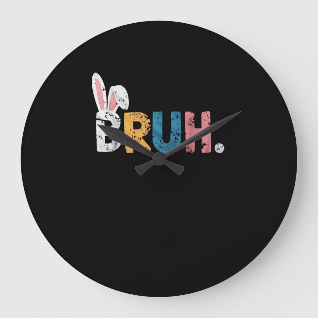 Reloj Redondo Grande Bruh Easter Bunny Cute Meme Para Niños _2 (Anverso)