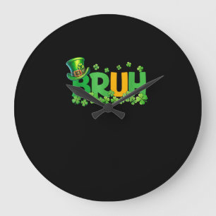 Reloj Redondo Grande Bruh St Patrick's Day Adolescentes niños divertido