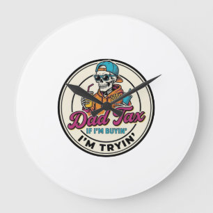 Reloj Redondo Grande Camiseta Humor Impuesto Papá Esqueleto Comida Rápi