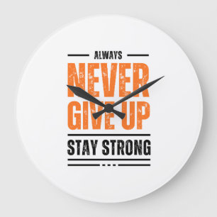 Reloj Redondo Grande Camiseta Motivacional 'Nunca te Rindas Mantén Fuer