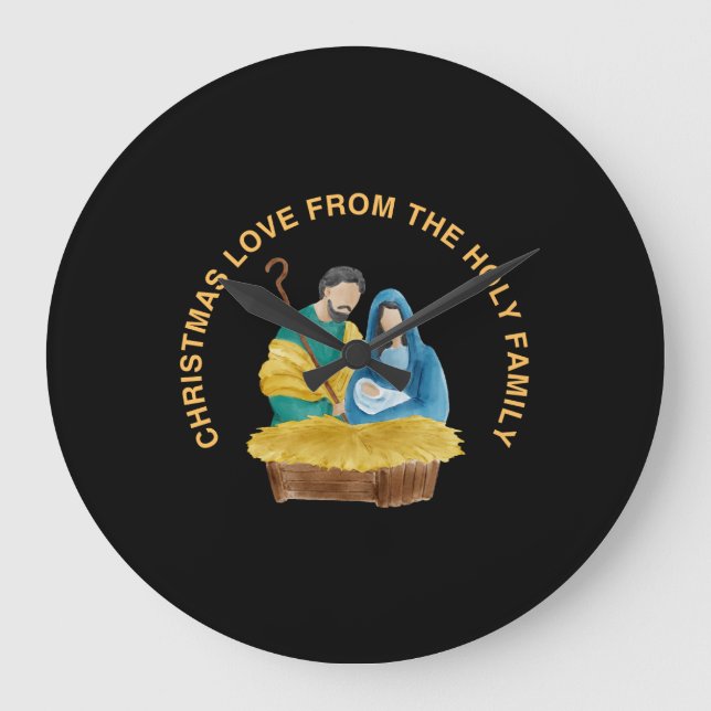 RELOJ REDONDO GRANDE CHRISTMAS LOVE FROM THE HOLY FAMILY (Anverso)