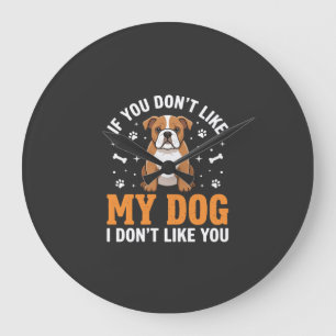 Reloj Redondo Grande Cita Divertida De Mi Perro Bulldog