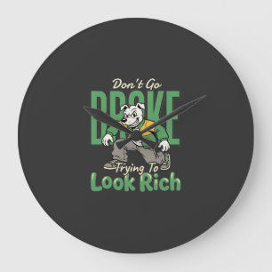 Reloj Redondo Grande Cita Divertida de Perro Goteante Dinero