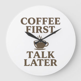 Reloj Redondo Grande Coffee First Talk Later Vintage Coffee Lover