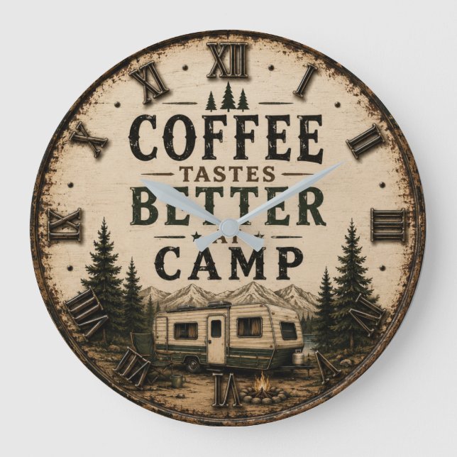 Reloj Redondo Grande Coffee Tastes Better at Camp Rustic (Anverso)