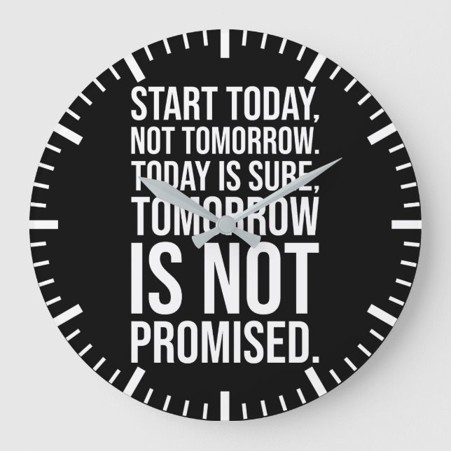 Reloj Redondo Grande Comenzar hoy - Motivación del éxito (Anverso)