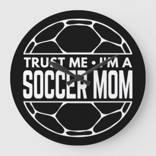 RELOJ REDONDO GRANDE CONFÍA EN MÍ SOY UNA MAMÁ DE FÚTBOL