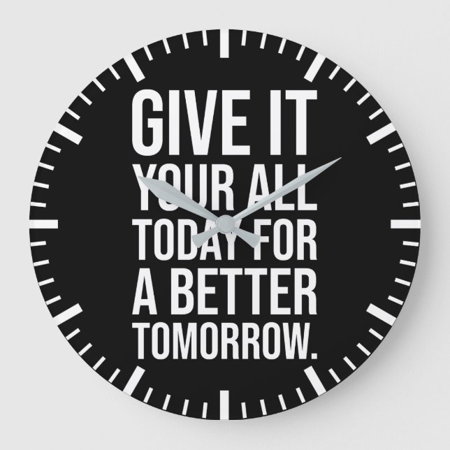 Reloj Redondo Grande Dé Todo Hoy Por Un Mañana Mejor (Anverso)