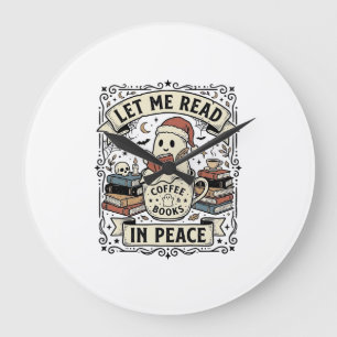 Reloj Redondo Grande Déjame Leer En Paz Fantasma Amante De Libros Hallo