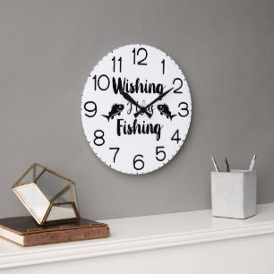 Reloj Redondo Grande Deseando estar pescando cita divertida