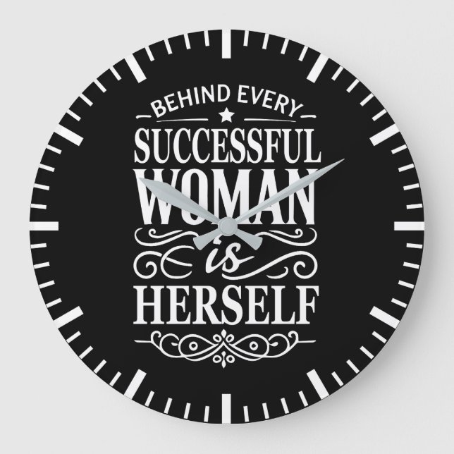 Reloj Redondo Grande Detrás De Cada Mujer Exitosa Está La Mujer (Anverso)