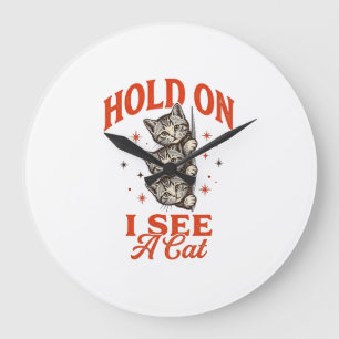 Reloj Redondo Grande Diseño de camiseta vintage divertido gato, espera,