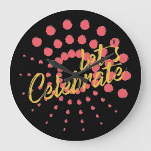 Reloj Redondo Grande Diseño vibrante, alegre y divertido de "Celebremos