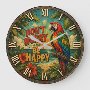 Reloj Redondo Grande Don't Worry Be Happy Parrot