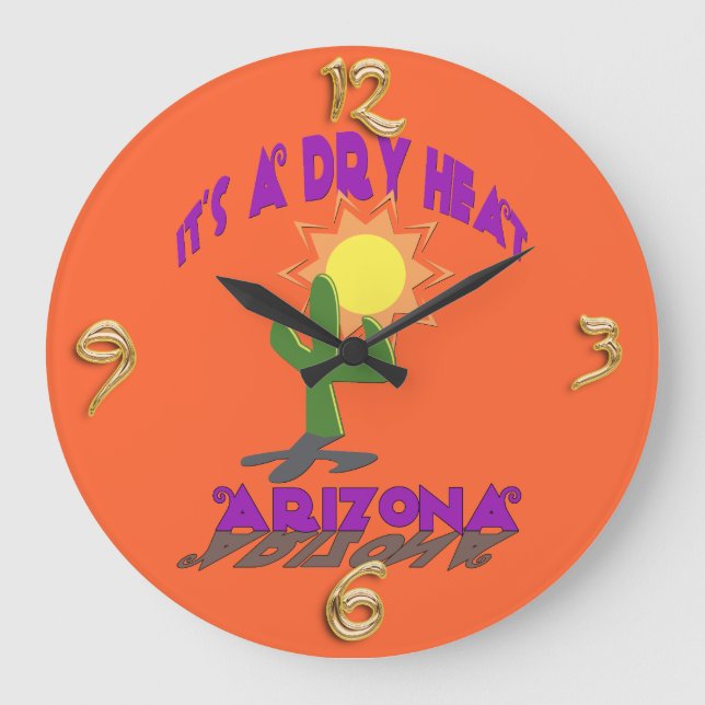 Reloj Redondo Grande Dry Heat Arizona  Wall Clock (Anverso)