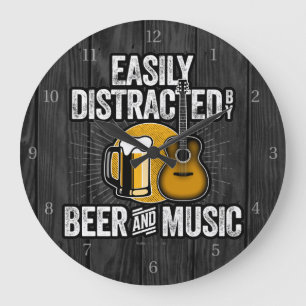 Reloj Redondo Grande Easily Distracted by Beer and Music
