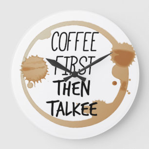 Reloj Redondo Grande El Café Primero Y Después Talkee Talking Mug Stain