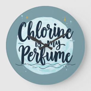 Reloj Redondo Grande El Cloro Es Mi Perfume Cita Divertida De Natación