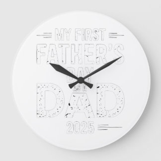 Reloj Redondo Grande El primer día de mi padre como padre 2025