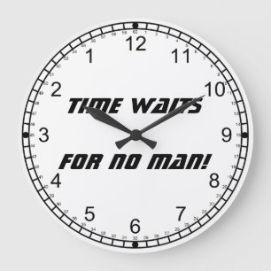 Reloj Redondo Grande ¡El tiempo no espera a ningún hombre! - Números