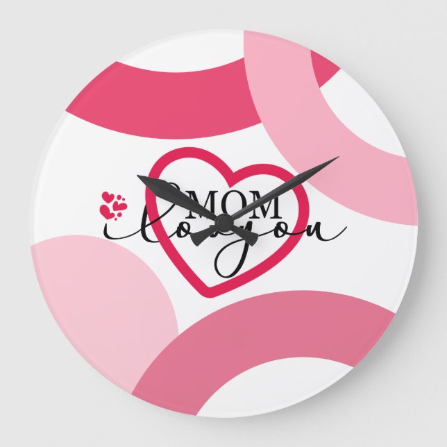 Reloj Redondo Grande Elegante diseño Texto Mamá te amo con corazón (Anverso)