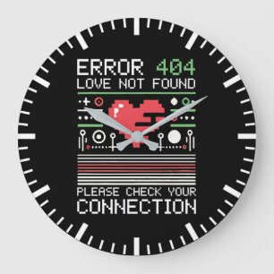 Reloj Redondo Grande Error 404 Amor No Encontrado, Divertido Anti-San V