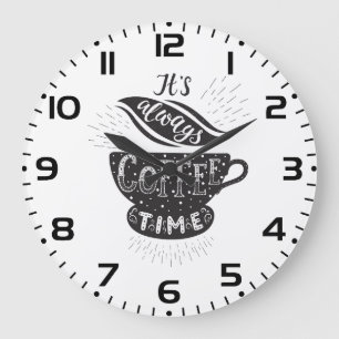 Reloj Redondo Grande Es Siempre La Hora Del Café