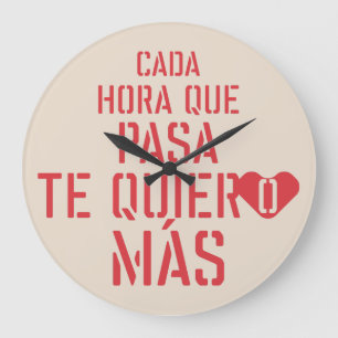 RELOJ REDONDO GRANDE EVERY HOUR THAT PASSES I LOVE YOU MORE BY MASANSER