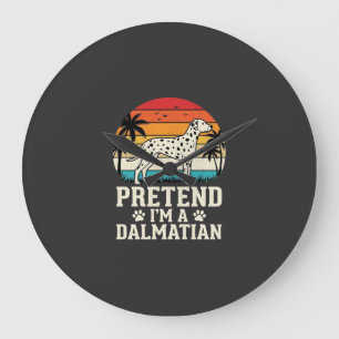 Reloj Redondo Grande Finge que soy un perro retro dálmata