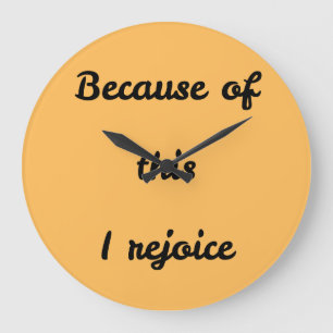 Reloj Redondo Grande Frase "Por esto me alegro"