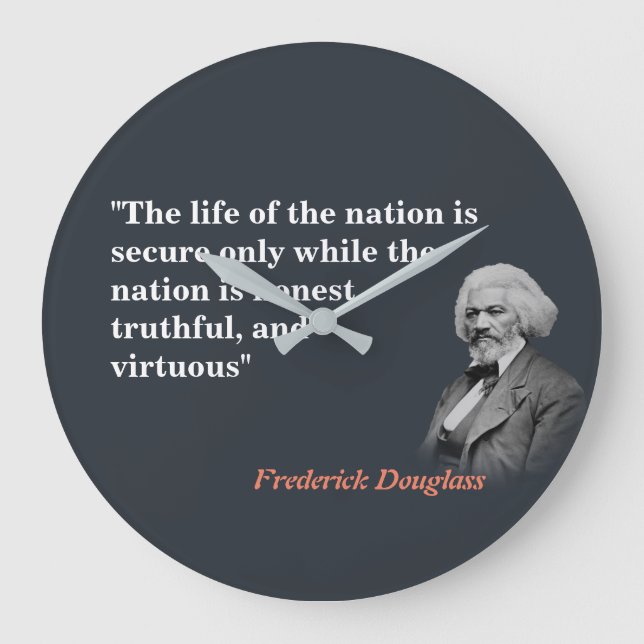 Reloj Redondo Grande Frederick Douglass cita sobre la vida de la nación (Anverso)