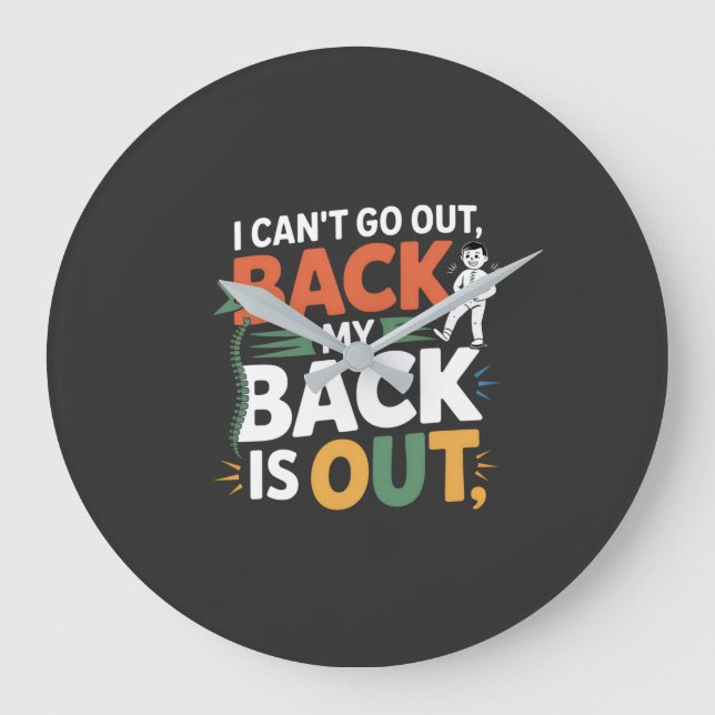 Reloj Redondo Grande Funny Back Pain Chiropractic Quote (Anverso)